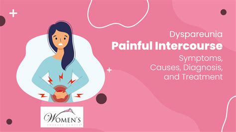 Painful Intercourse Dyspareunia Symptoms Causes Diagnosis And Treatment