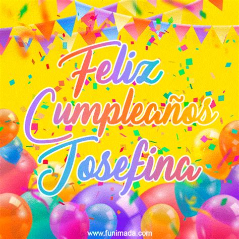 Total 84 Images Feliz Cumpleaños Josefina Viaterramx