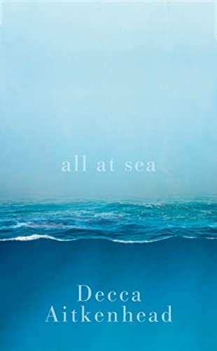 All At Sea By Decca Aitkenhead Fine Hardcover 2016 1st Edition Mike Conry
