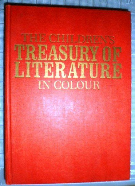 The Children´s Treasury Of Literature In Colour Edited And Selected