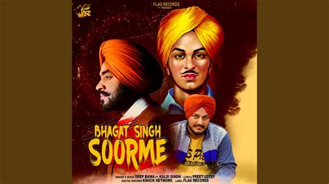 Bhagat Singh Soorme Feat Kalsi Singh Youtube