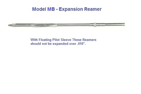 Reamers Model Mb Expansion Reamer Motor Bearing Reamers With Floating