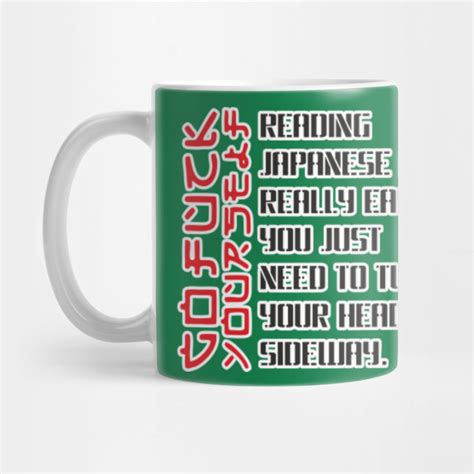 reading japanese is easy go fuck yourself shirt humor t reading japanese is really easy