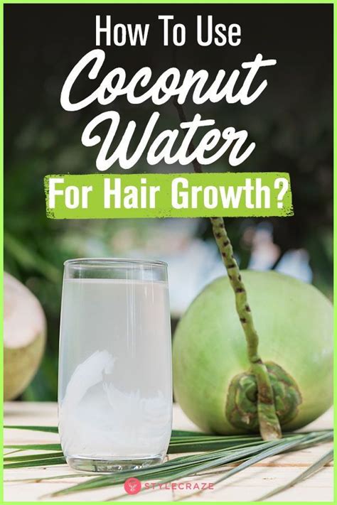 The steps on how to properly use coconut oil to prevent and stop hair loss include: How To Use Coconut Water For Hair Growth? | Coconut water ...