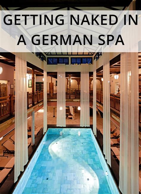 Getting Naked In Germany At Vabali Spa Berlin First Time For The And