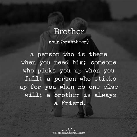 Brother Brother Quotes My Brother Quotes Little Brother Quotes