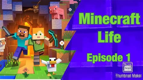 Minecraft Life Episode 1 Youtube