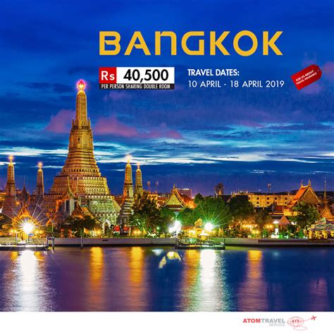 Bangkok 10 18 April 2019 Atom Travel