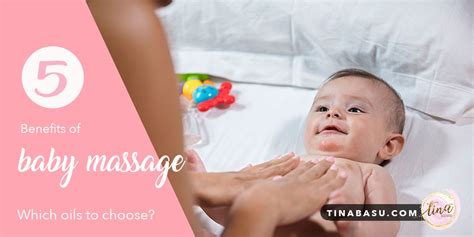 5 Benefits Of Baby Massage How And Why You Need To Do It With A Baby