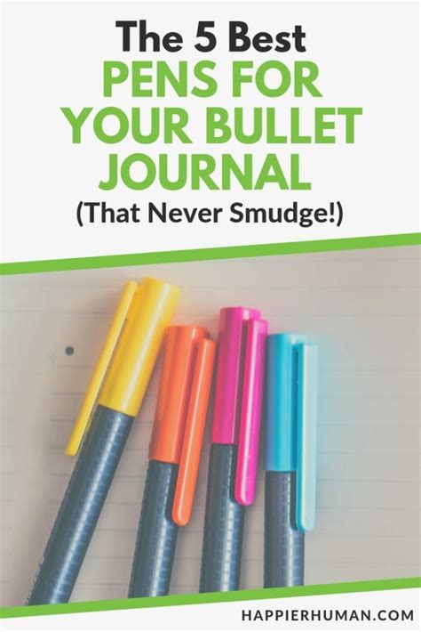 5 Best No Smudge Pens For Bullet Journaling 2023 Update My