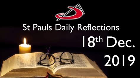 Daily Reflection For 18th December 2019 Youtube