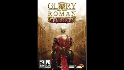 Glory Of The Roman Empire прохождение 3 [Гнусавый Let S Play] Толето 1 и 2 миссия из 3 Youtube