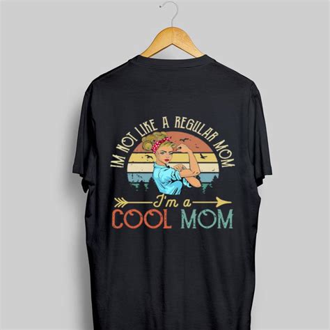 Im Not Like A Regular Mom Im A Cool Mom Vintage Sunset Shirt Hoodie