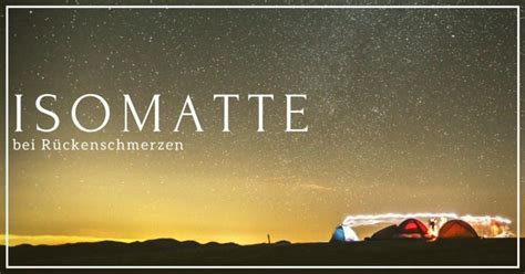 Moderne matratzen zeichnen sich jedoch durch eine hohe punktelastizität aus und passen sich dem körper gut an. Welche Isomatte bei Rückenproblemen?