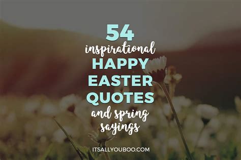 It is a special event widely celebrated. 54 Inspirational Happy Easter Quotes and Spring Sayings ...