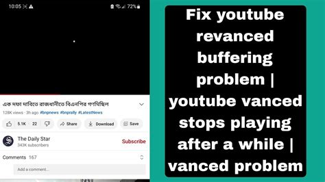 Fix Youtube Revanced Buffering Problem Youtube Vanced Stops Playing