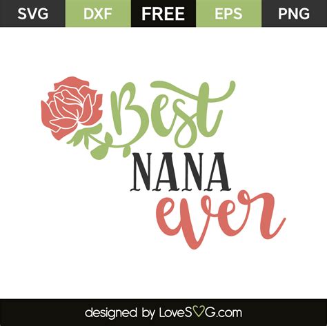 Free 53 Free Nana Svg SVG PNG EPS DXF File