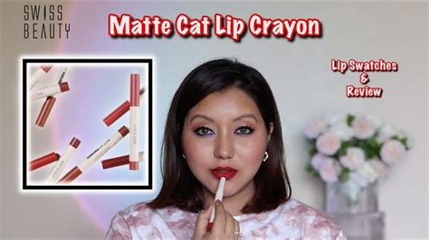 Swiss Beauty Matte Cat Lip Crayon Review And One News Page Video