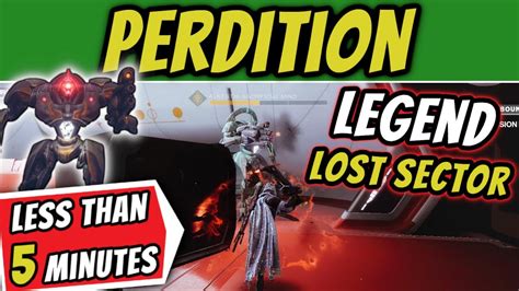 Perdition Legend Lost Sector Solo In Under 5 Minutes 1250 Difficulty