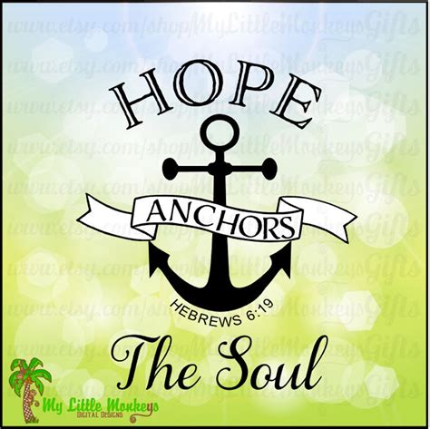 Quote Hope Anchors The Soul Hebrews 619 Digital Design Print Etsy
