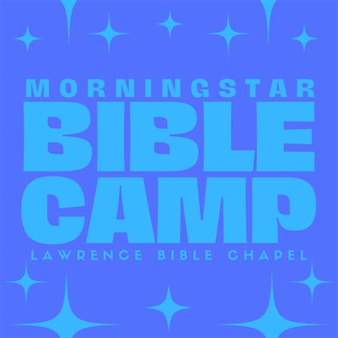 Morningstar Bible Camp Lawrence Ks