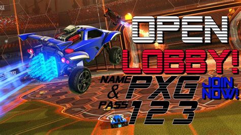 Rocket League Open Lobby Subscriberfollower Games And More Youtube
