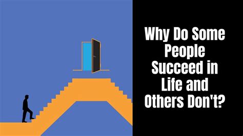 Why Do Some People Succeed In Life And Others Dont Workonyourselffirst