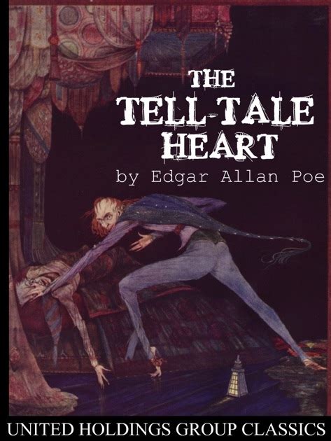 The Tell Tale Heart By Edgar Allan Poe On Apple Books