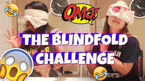 Blindfold Challenge Youtube