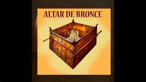 El Altar De Bronce Del Tabernaculo