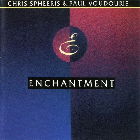 Golden Days Chris Spheeris Paul Voudouris Enchantment