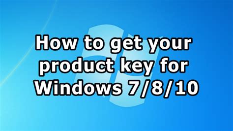 How To Get Your Product Key For Windows 7810 Youtube