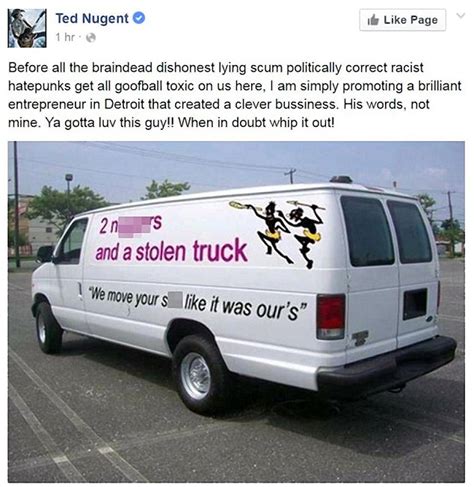 Ted Nugent Posts Doctored Image On Facebook Of A Moving Van With The N