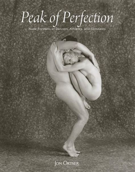 Peak Of Perfection Nude Portraits Of Dancers Athletes Gymnasts