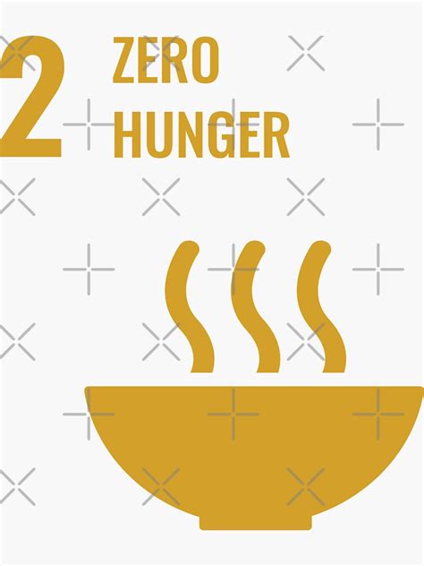 Un Sdg Zero Hunger End Hunger Achieve Food Security And Improved Nutrition And Promote