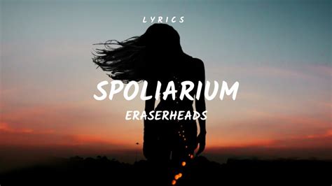 Spoliarium L Y R I C S Eraserheads Youtube