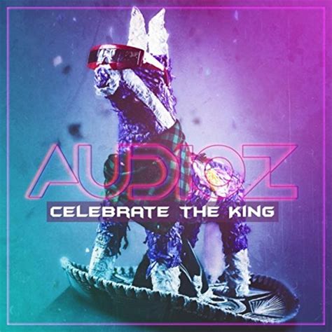 Celebrate The King Audioz Digital Music