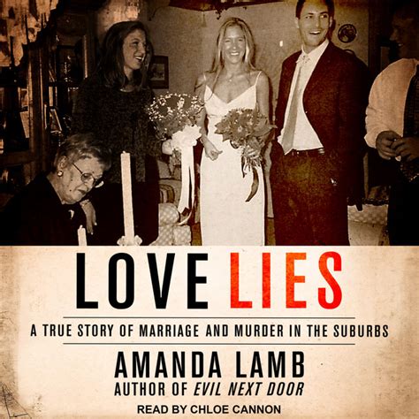 Love Lies A True Story Of Marriage And Murder In The Suburbs Audiobook On Spotify