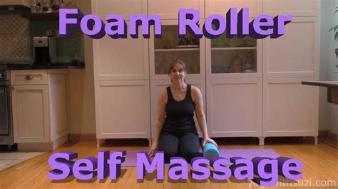 self massage technique with a foam roller youtube