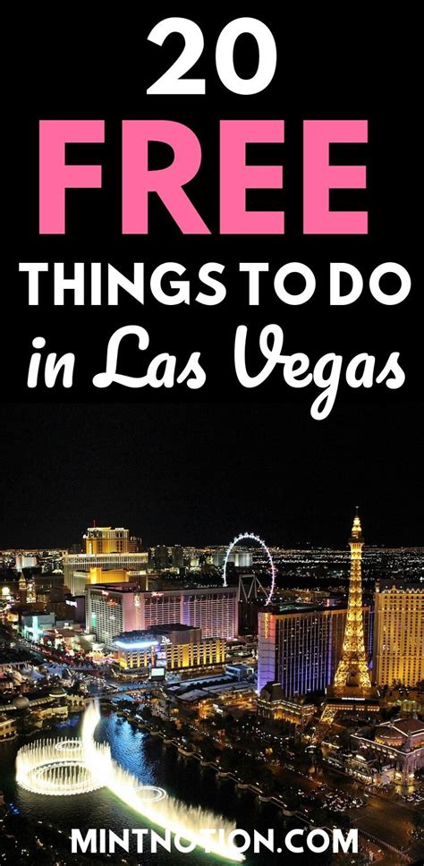 20 Free Things To Do In Las Vegas 2022 Las Vegas Trip Las Vegas