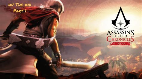 Assassin S Creed Chronicles India Walkthrough Part Every Adventure
