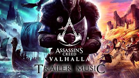 Assassins Creed Valhalla Official Trailer Music Main Theme