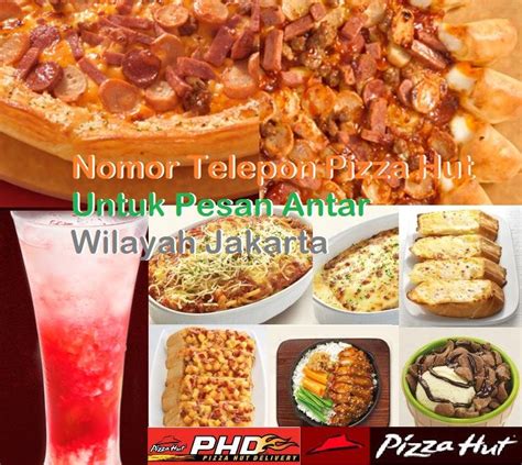 Fuimos a pizza hut taman anggrek para la cena del viernes. Nomor Telepon Pizza Hut Delivery Wilayah Jakarta | Pizza ...