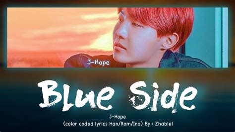 J Hope Bts방탄소년단 Blue Sidecolorcodedlyrics Hanrominaby