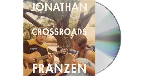 Crossroads A Novel By Jonathan Franzen