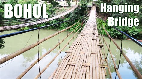 Bamboo Hanging Bridge Bohol Philippines Travel Loboc River Pinoy