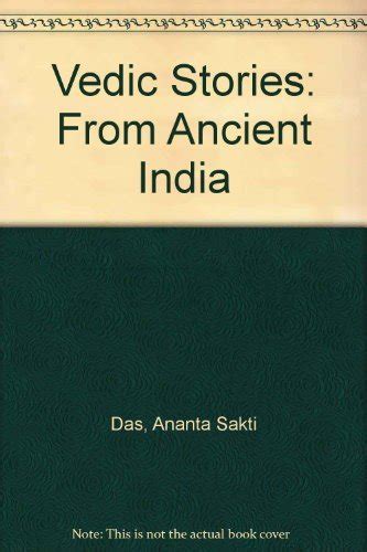 Vedic Stories From Ancient India Das Ananta Shakti Gilbakian Sita 9780952749219 Amazon