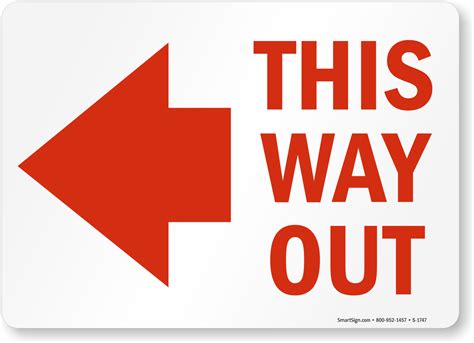 This Way Out Sign With Left Arrow Sku S 1747