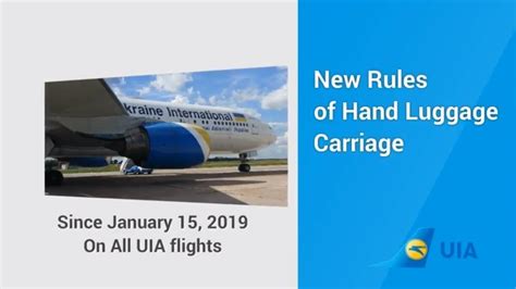 Hand baggage is accepted in the cabin subject to the availability of space in the overhead bin or under the customer's seat. Hand luggage, cabin baggage carriage rules on Ukraine ...