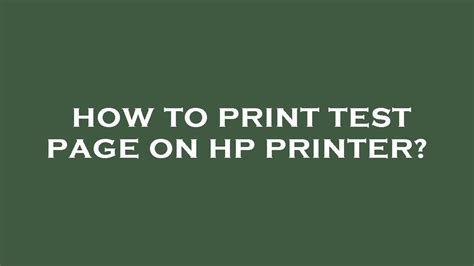 How To Print Test Page On Hp Printer YouTube
